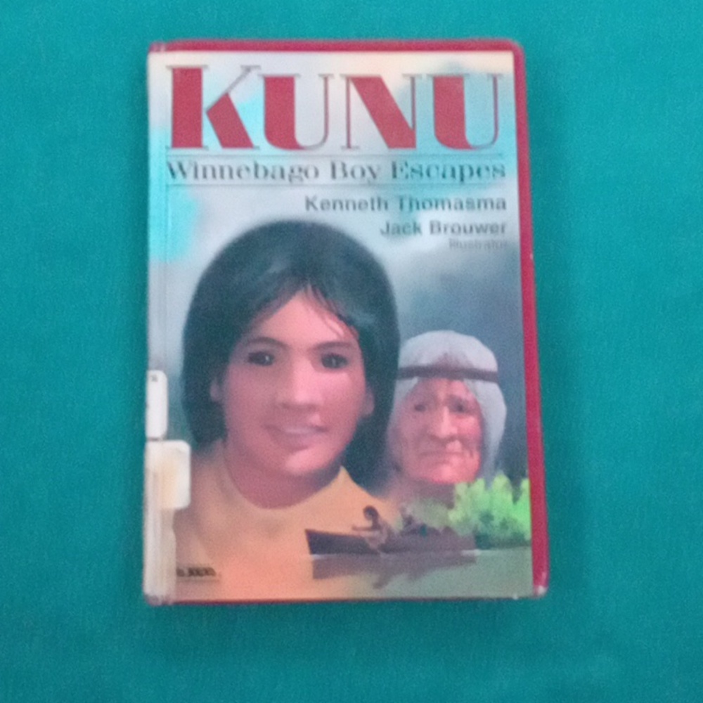 Kunu: Winnebago Boy Escapes Book